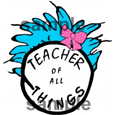 Teacher of all Things iron on transfer, Cat in the Hat iron on transfer for teachers,(2s) Teacher of all Things iron on transfer, Cat in the Hat iron on transfer for teachers,(2s)
